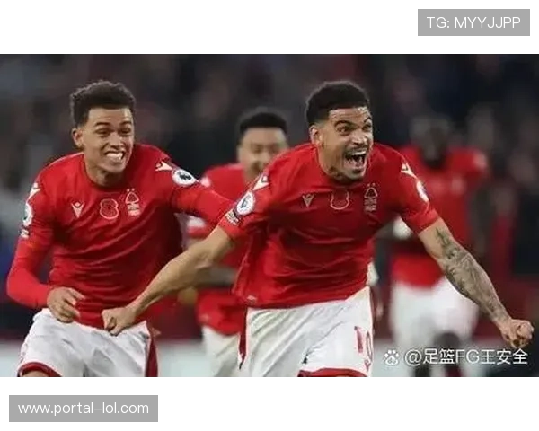 诺丁汉森林九场不胜深陷低谷 切尔西双线取胜状态回暖