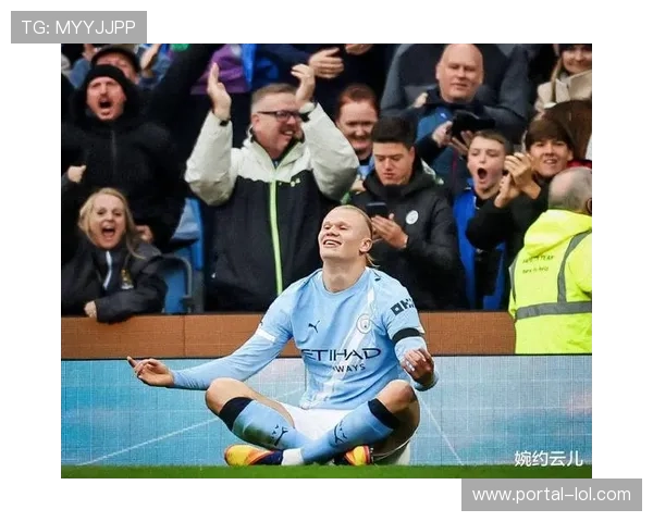 曼城客场稳健取胜哈兰德携手B席精妙配合助球队锁定胜局