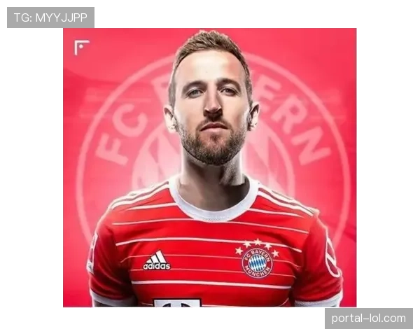 拜仁前锋凯恩14球领跑射手榜，场均1.6球效率冲击纪录